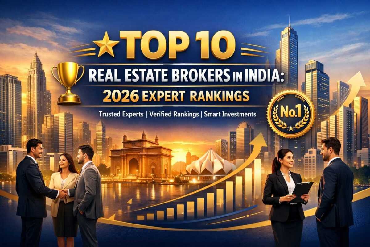 Top 10 Real Estate Brokers in India: 2026 Expert Rankings